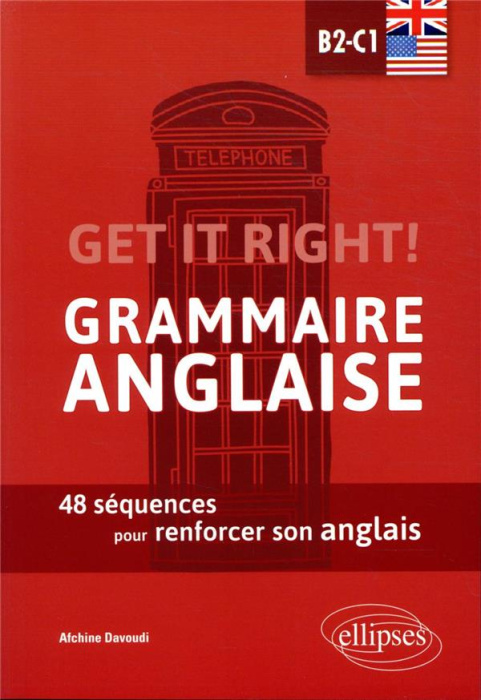 Emprunter Get it right! Grammaire anglaise. 48 séquences pour renforcer son anglais B2-C1 livre