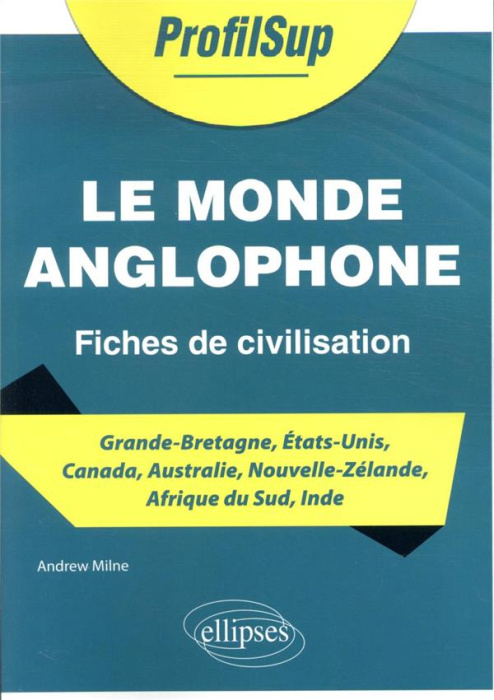 Emprunter Le monde anglophone - Fiches de civilisation livre