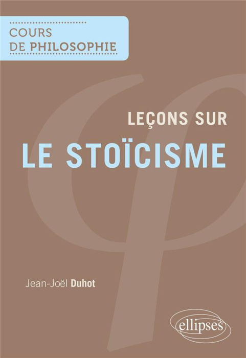 Emprunter Leçons sur le stoïcisme livre