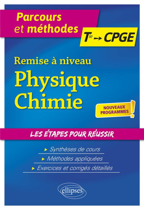 Emprunter Remise à niveau Physique-Chimie - De la Terminale aux CPGE - nouveaux programmes livre