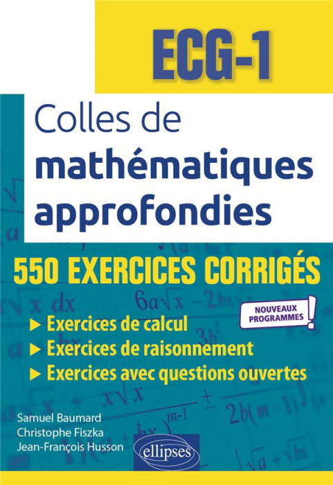 Emprunter Colles de mathématiques approfondies ECG 1 livre