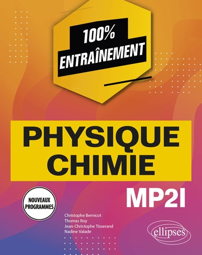 Emprunter Physique-chimie MP2I - Nouveaux programmes livre