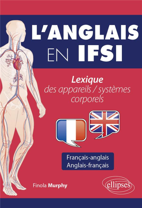 Emprunter L'anglais en IFSI. Lexique des appareils / systèmes corporels livre