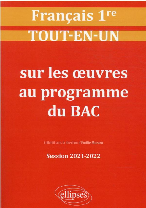 Emprunter Français 1re. Tout-en-un sur les oeuvres au programme du BAC, Edition 2021-2022 livre