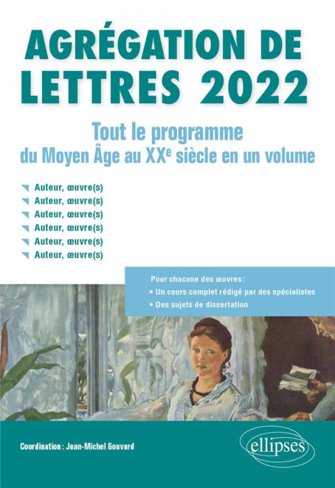 Emprunter Agrégation de Lettres. Tout le programme du Moyen Age au XXe siècle en un volume, Edition 2022 livre