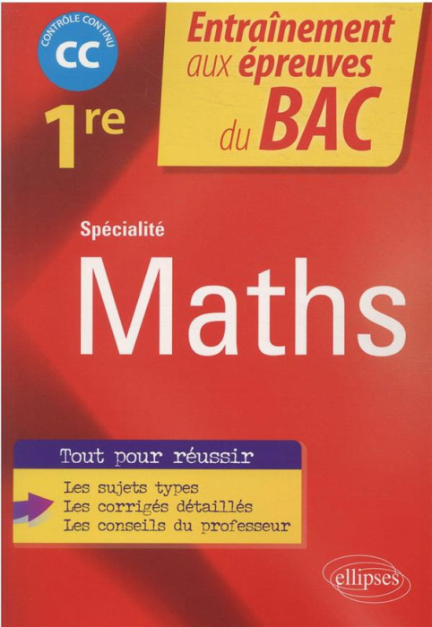 Emprunter Spécialité Maths 1re. Contrôle continu livre