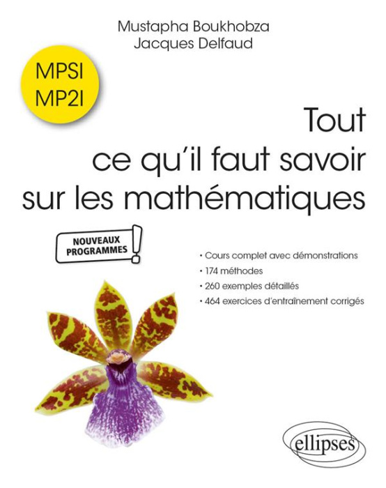 Emprunter Tout ce qu’il faut savoir sur les mathématiques en MPSI et MP2I. Cours complet avec démonstrations, livre