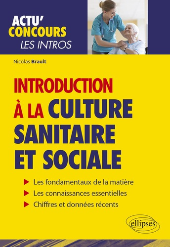Emprunter Introduction à la culture sanitaire et sociale livre
