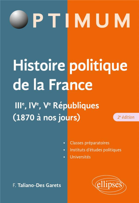 Emprunter Histoire politique de la France. IIIe, IVe, Ve Républiques (1870 à nos jours), 2e édition livre