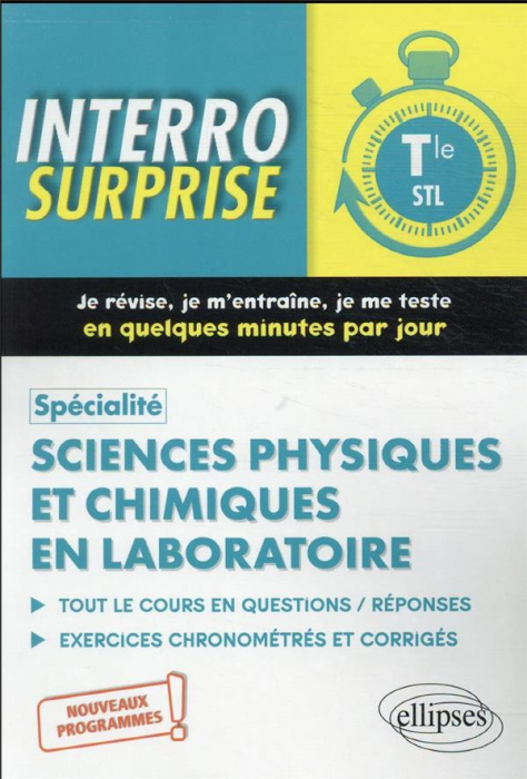 Emprunter Spécialité Sciences physiques et chimiques en laboratoire Terminale STL. Tout le cours en questions livre