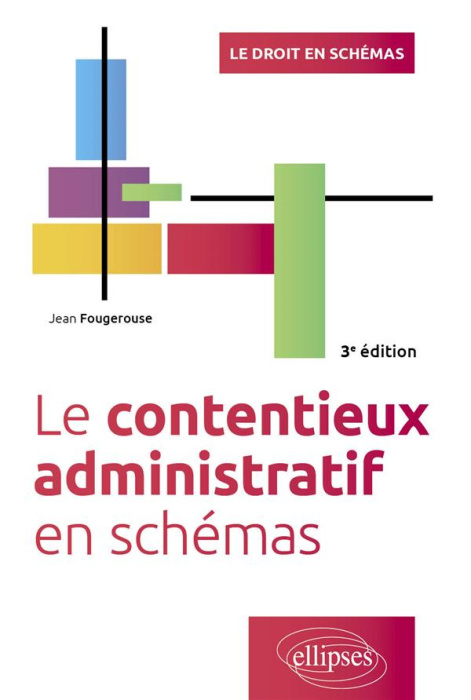 Emprunter Le contentieux administratif en schémas livre