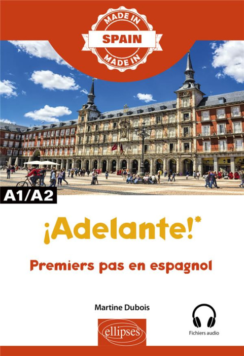 Emprunter ¡Adelante! Premiers pas en espagnol A1/A2 livre