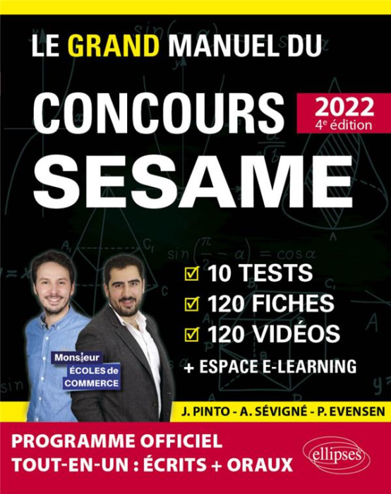 Emprunter Le Grand Manuel du concours SESAME. 10 tests, 120 fiches, 120 vidéos de cours, 1 000 questions, Edit livre
