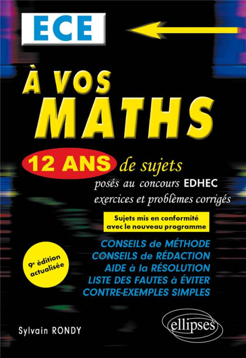 Emprunter A vos maths ECE. 12 ans de sujets corrigés posés au concours EDHEC de 2010 à 2021, 9e édition actual livre