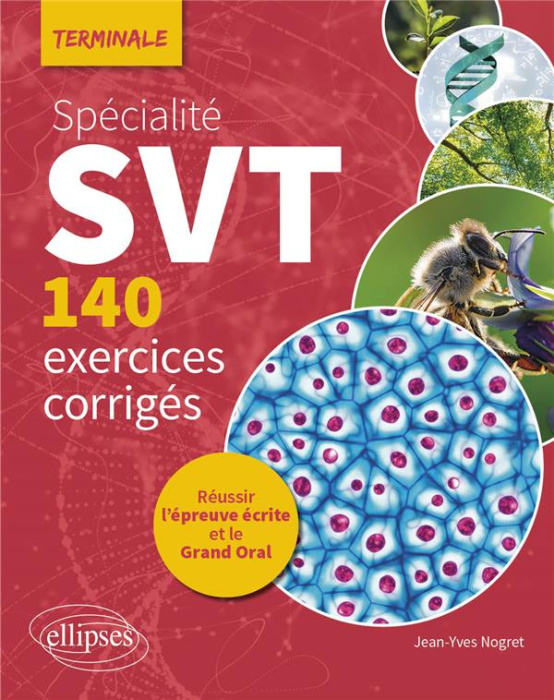 Emprunter Spécialité SVT Tle . 140 exercices corrigés livre