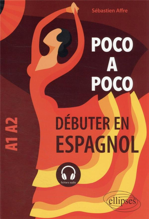Emprunter Poco a poco A1-A2. Débuter en espagnol livre