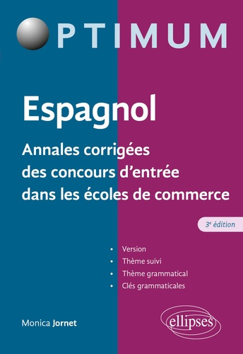 Emprunter Espagnol. Annales corrigées des concours d’entrée dans les écoles de commerce, 3e édition actualisée livre