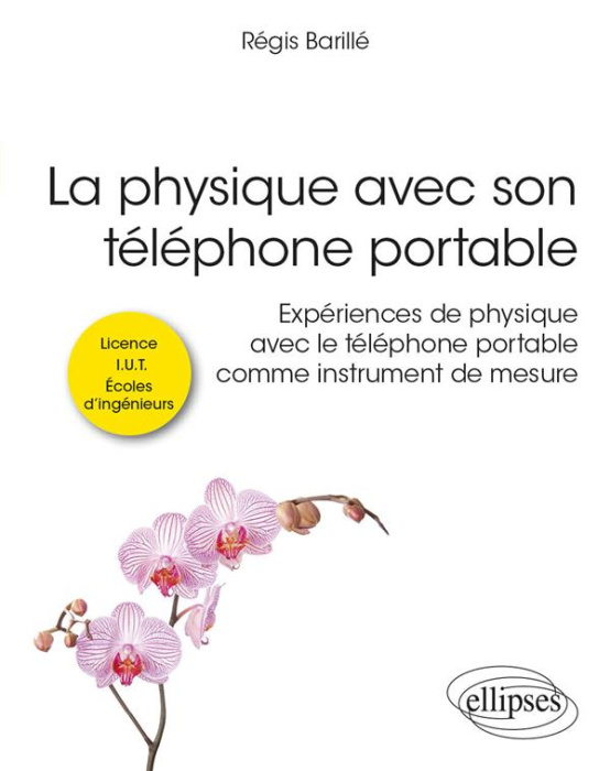 Emprunter La physique avec son téléphone portable. Expériences de physique avec le téléphone portable comme in livre