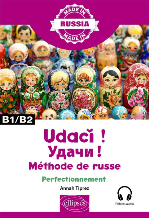 Emprunter Oudatchi! - Méthode de russe - Perfectionnement - B1/B2 livre