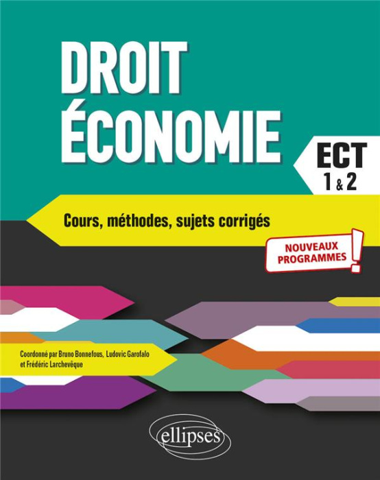 Emprunter Droit, économie. Prépas ECT 1re et 2e années, Edition 2022 livre