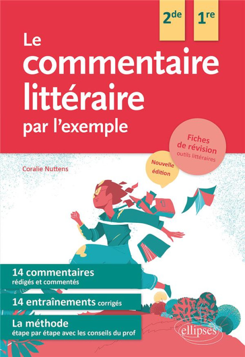 Emprunter Le commentaire littéraire par l'exemple. Seconde et Première, 2e édition livre
