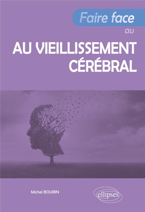 Emprunter Faire face au vieillissement cérébral livre