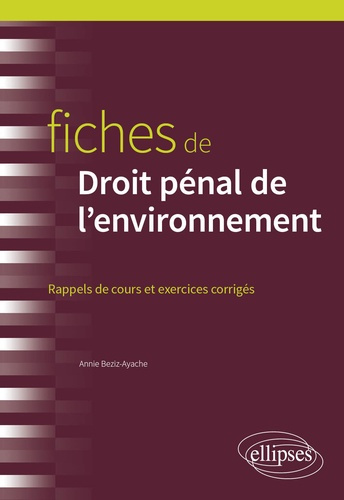 Emprunter Fiches de droit pénal de l'environnement livre