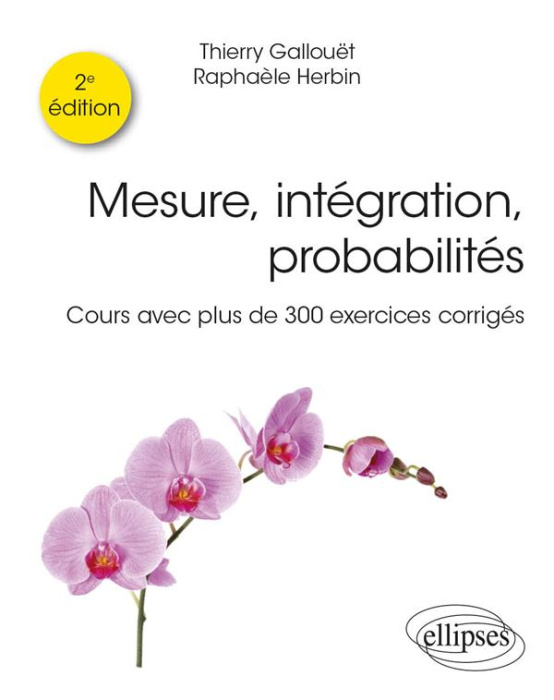 Emprunter Mesure, intégration, probabilités. Cours avec plus de 300 exercices corrigés livre