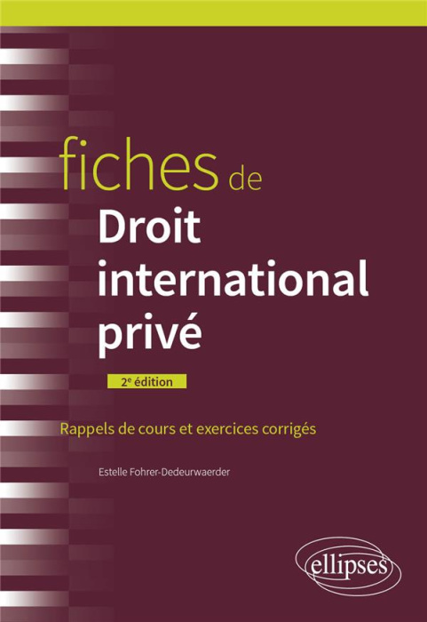 Emprunter Fiches de droit international privé livre