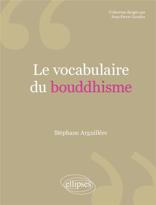 Emprunter Le vocabulaire du bouddhisme livre