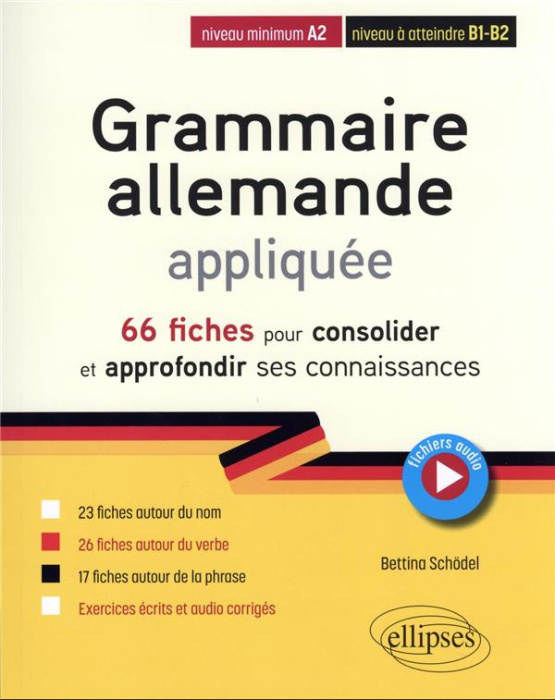 Emprunter Grammaire allemande appliquée. 66 fiches pour consolider et approfondir ses connaissances livre