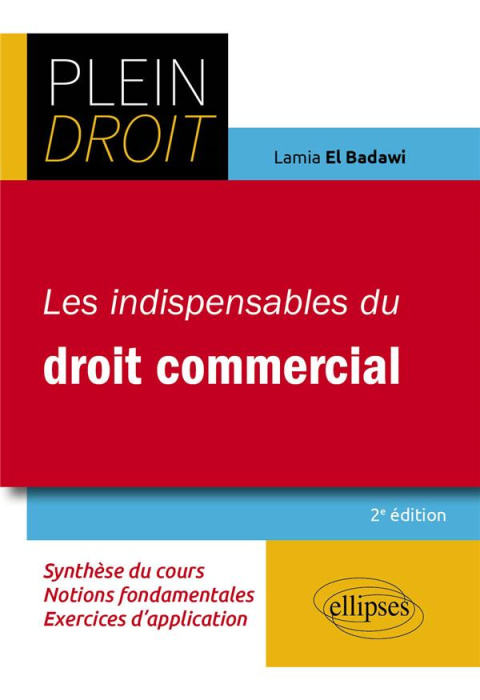 Emprunter Les indispensables du droit commercial. 2e édition livre