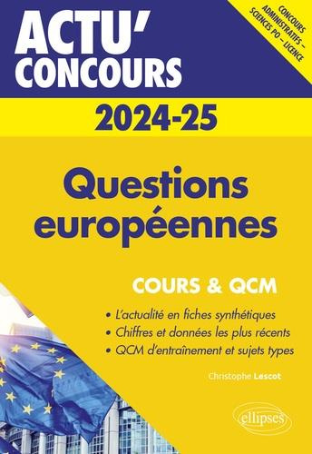 Emprunter Questions européennes. Cours et QCM, Edition 2024-2025 livre