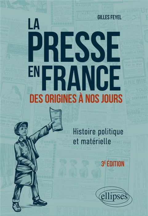 Emprunter La presse en France des origines à nos jours. Histoire politique et matérielle, 3e édition actualisé livre