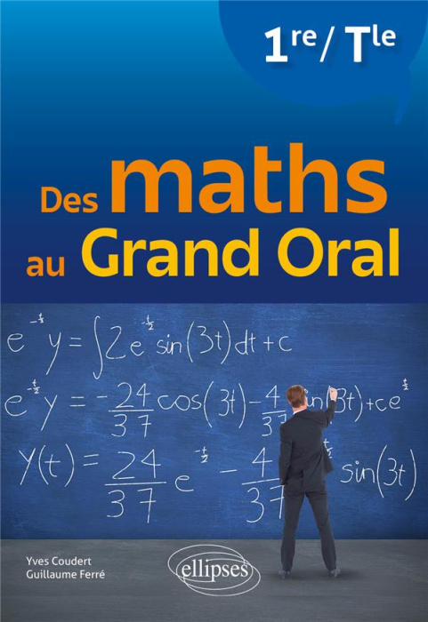 Emprunter Des maths au grand oral 1re/Tle livre
