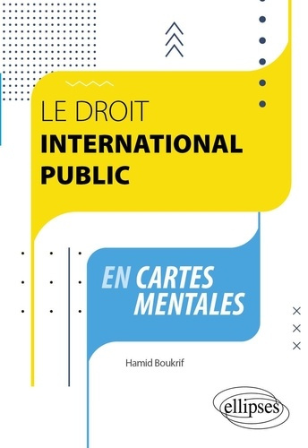 Emprunter Le droit international public en cartes mentales livre