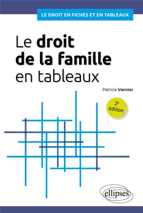 Emprunter Le droit de la famille en tableaux livre