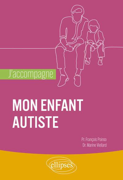 Emprunter J'accompagne mon enfant autiste livre