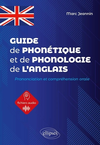 Emprunter Guide de phonétique et de phonologie de l'anglais. Prononciation et compréhension orale livre
