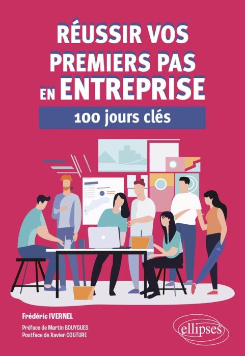 Emprunter Réussir vos premiers pas en entreprise. 100 jours clés livre