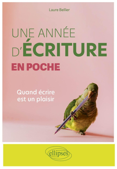 Emprunter Une année d'écriture en poche. Quand écrire est un plaisir livre