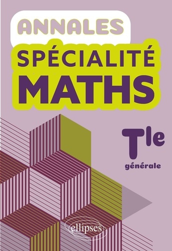 Emprunter Annales spécialité maths Tle générale livre
