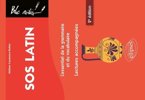 Emprunter SOS Latin. L'essentiel de la grammaire et du vocabulaire, lectures accompagnées livre
