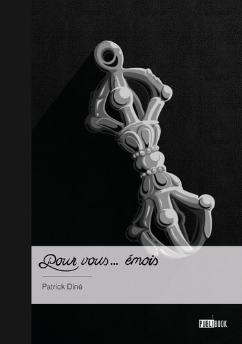 Emprunter Pour vous... émois livre