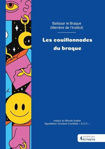 Emprunter Les couillonnades du braque livre