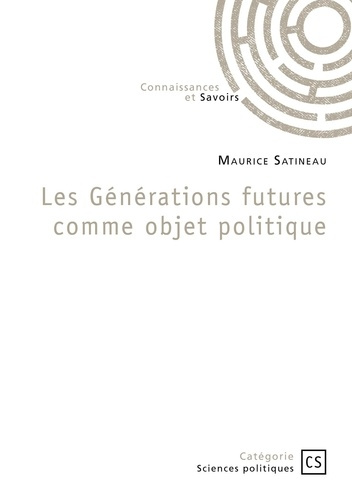 Emprunter Les Générations futures comme objet politique livre