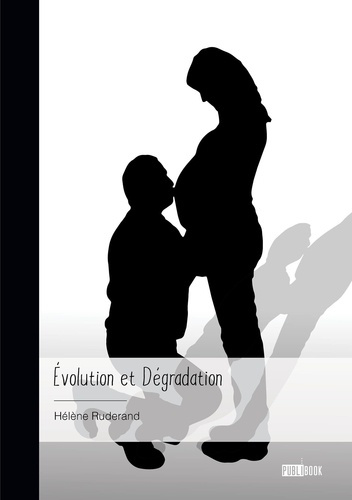 Emprunter Évolution et Dégradation livre
