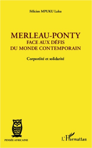Emprunter Merleau-Ponty. Face aux défis du monde contemporain-Corporéité et solidarité livre