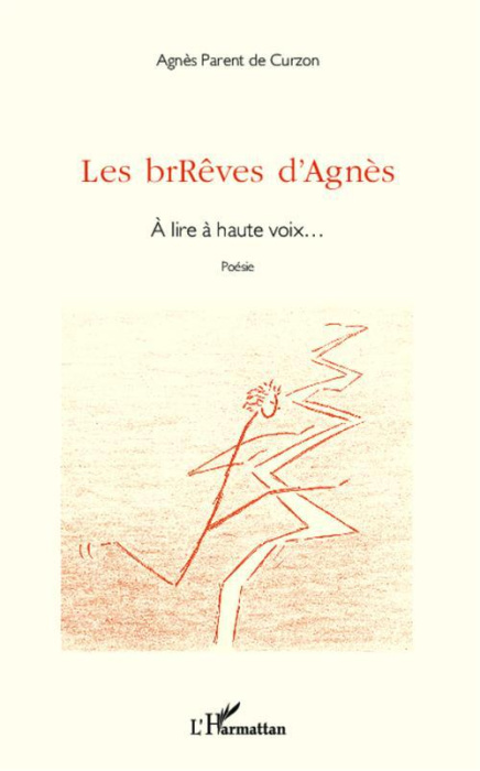 Emprunter Les brrêves d'agnès. À lire à haute voix... livre