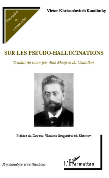 Emprunter Sur les pseudo-halluciations. Traduit du russe par Anik Maufras du Chatellier livre